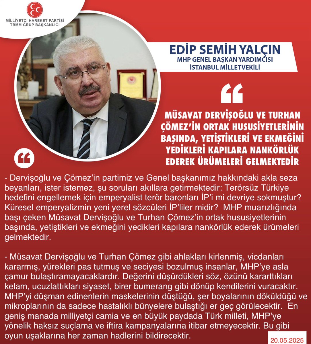 MHP TBMM Grubu #MHP (@mhptbmmgrubu) on Twitter photo MHP Genel Başkan Yardımcısı ve İstanbul Milletvekilimiz Prof. Dr. E. Semih Yalçın <a href="/E_SemihYalcin/">E. Semih Yalçın</a>: Müsavat Dervişoğlu ve Turhan Çömez’in ortak hususiyetlerinin başında, yetiştikleri ve ekmeğini yedikleri kapılara nankörlük ederek ürümeleri gelmektedir MHP Genel Başkan Yardımcısı ve İstanbul Milletvekilimiz Prof. Dr. E. Semih Yalçın <a href="/E_SemihYalcin/">E. Semih Yalçın</a>: Müsavat Dervişoğlu ve Turhan Çömez’in ortak hususiyetlerinin başında, yetiştikleri ve ekmeğini yedikleri kapılara nankörlük ederek ürümeleri gelmektedir