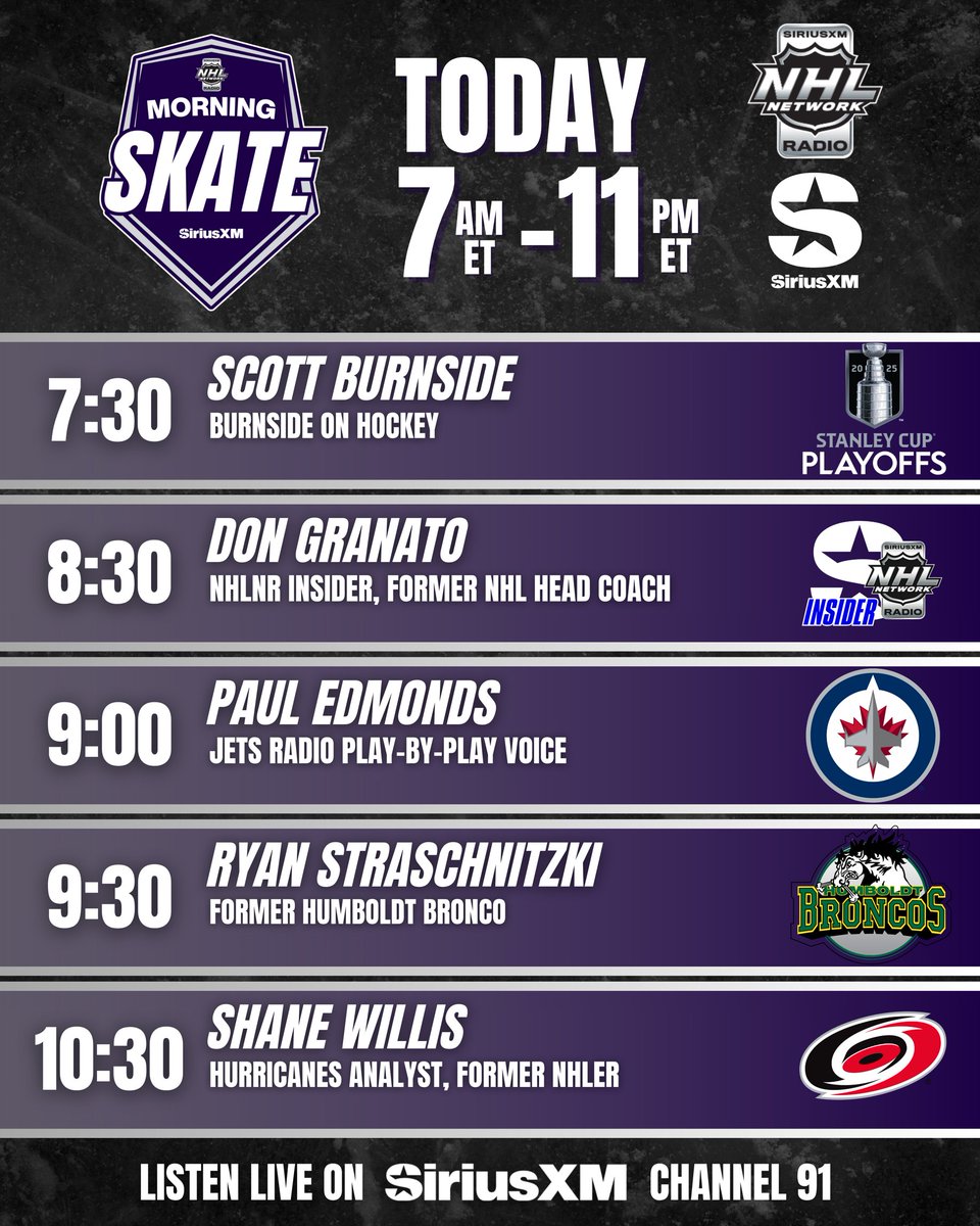SiriusXM NHL Network Radio (@siriusxmnhl) on Twitter photo NHL Morning Skate is LIVE 7AM-11AM ET!
8-10 <a href="/LaughlinSXM/">Scott Laughlin</a> & <a href="/GordStellick/">Gord Stellick</a>
10-11 <a href="/GordStellick/">Gord Stellick</a> & <a href="/CarterHutton4/">Carter Hutton</a>
#StanleyCup
#WeWereBroncos
š§SiriusXM.ca/NHLLive/ NHL Morning Skate is LIVE 7AM-11AM ET!
8-10 <a href="/LaughlinSXM/">Scott Laughlin</a> & <a href="/GordStellick/">Gord Stellick</a>
10-11 <a href="/GordStellick/">Gord Stellick</a> & <a href="/CarterHutton4/">Carter Hutton</a>
#StanleyCup
#WeWereBroncos
š§SiriusXM.ca/NHLLive/