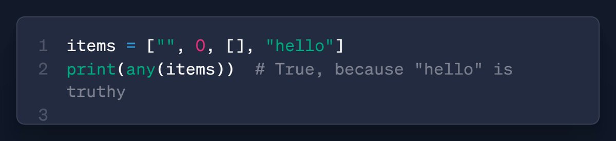quietdebugger's tweet photo. Python's any()  doesn't just work on True/False.
It checks if any element is truthy in the iterable.

It's clean way to check if something meaningful exists.
Ever used any() or all() in creative ways?
#Python #PythonTips #LearnPython #CodeClean #100DaysOfCode https://t.co/ioJeszJpvZ