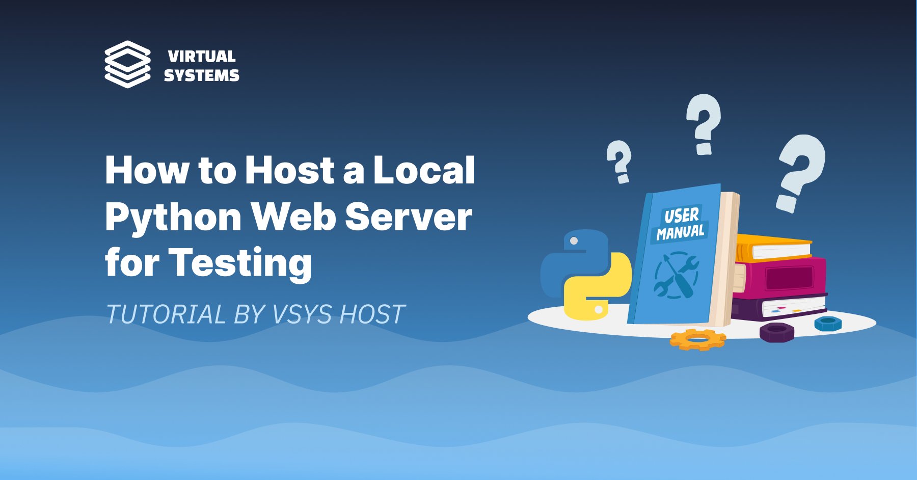How to Host a Local Web Server: Step-by-Step Guide
