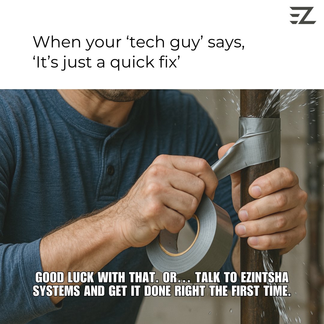SystemsEzintsha's tweet image. That &quot;quick fix&quot; might work today… until it doesn’t. At Ezintsha Systems, we fix problems properly with smart, lasting solutions. Ditch the duct tape. Let’s get it done right.

📩info@ezintshasystems.com

#EzintshaSystems #SmartFixes #TechSolutions #ITSupport #FixItRight