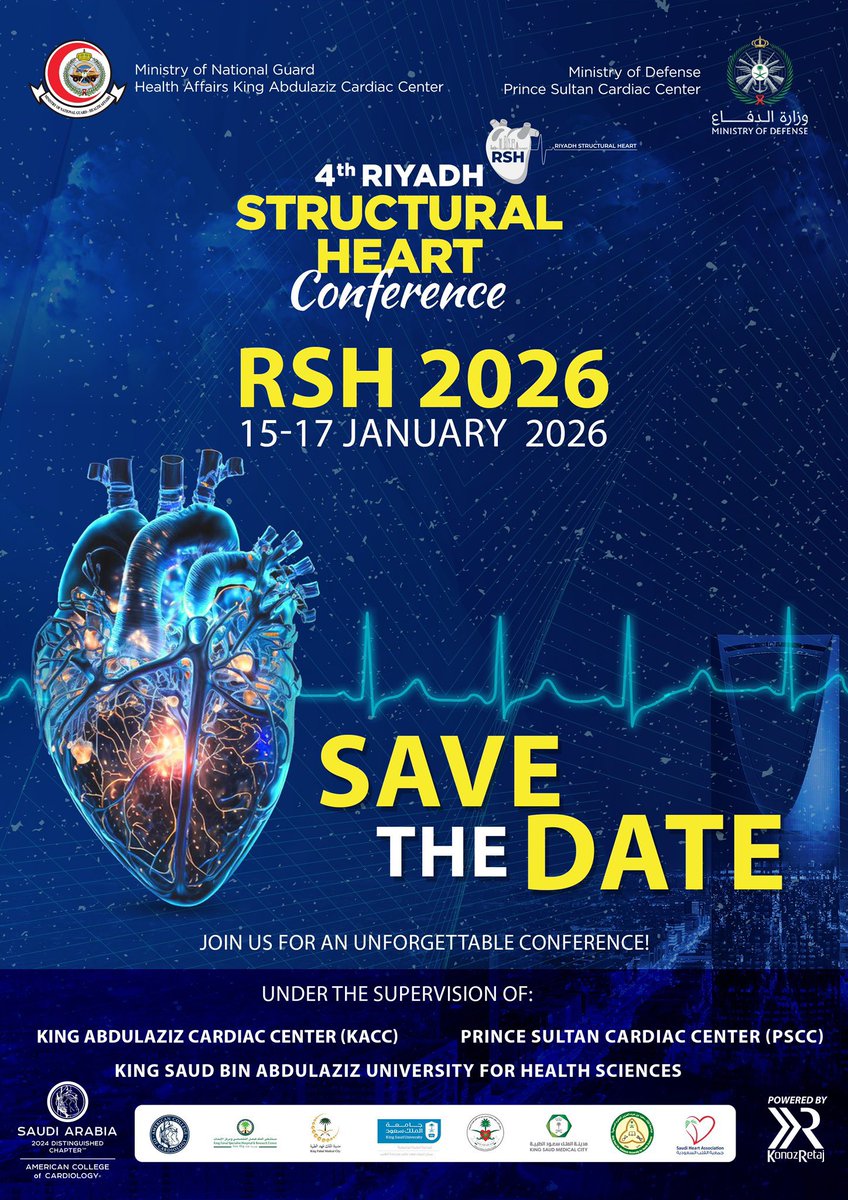 Konoz Retaj | كنوز ريتاج (@kr_organisation) on Twitter photo When Riyadh beats with knowledge, the hearts of the world follow. 🤍
We are proud to announce the
4th Riyadh Structural Heart Conference – RSH 2026
🗓️ 15–17 January 2026
Under the esteemed supervision of leading cardiac centers:
King Abdulaziz Cardiac Center (#KACC)
Prince When Riyadh beats with knowledge, the hearts of the world follow. 🤍
We are proud to announce the
4th Riyadh Structural Heart Conference – RSH 2026
🗓️ 15–17 January 2026
Under the esteemed supervision of leading cardiac centers:
King Abdulaziz Cardiac Center (#KACC)
Prince