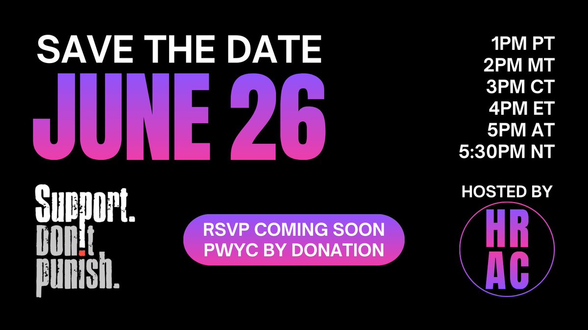 Harm Reduction Action Collective (HRAC) (@hracollective) on Twitter photo 📢SAVE THE DATE🗓️
❤️🔥Support. Don’t Punish – Care Not Criminalization
🗓️June 26, 2025
⏰1pm PT · 2pm MT · 3pm CT · 4pm ET · 5pm AT · 5:30pm NT
Save the date for our special event marking <a href="/SDPcampaign/">Support.Don't Punish</a> 2025. We’ll be hosting a series of incredible speakers from across the country! 📢SAVE THE DATE🗓️
❤️🔥Support. Don’t Punish – Care Not Criminalization
🗓️June 26, 2025
⏰1pm PT · 2pm MT · 3pm CT · 4pm ET · 5pm AT · 5:30pm NT
Save the date for our special event marking <a href="/SDPcampaign/">Support.Don't Punish</a> 2025. We’ll be hosting a series of incredible speakers from across the country!