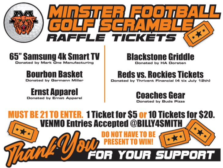 The MINSTER FOOTBALL GOLF OUTING is only 1 month out.  Get your teams signed up!  We have some awesome raffle donations this year (do not have to be present to win)