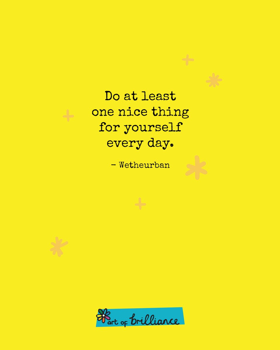 It's important to be nice. To yourself!