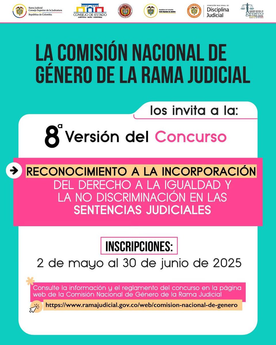 #SentenciasDeGénero | La Comisión Nacional de Género de la #RamaJudicial abre el 8° Concurso de Sentencias de Género. ⚖️🇨🇴

Ingresa, consulta y si tus decisiones exaltan el respeto por la diferencia y la no discriminación, inscríbete.👨‍⚖️🧑‍⚖️

#TuVozCuenta
acortar.link/aYfIm6
