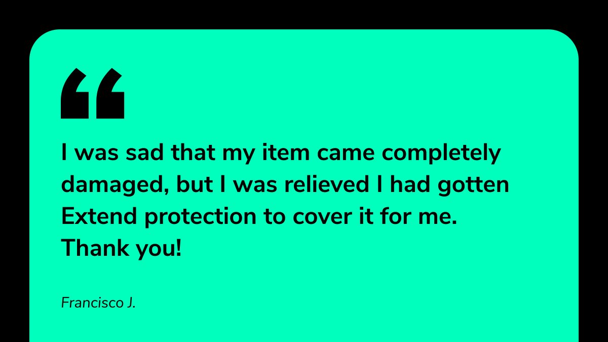 Glad we could help out! Thanks, Francisco!

&gt;&gt; ow.ly/iy7M50VHm8Q

#shippingprotection #customerreview #happycustomer #Extend #peaceofmind