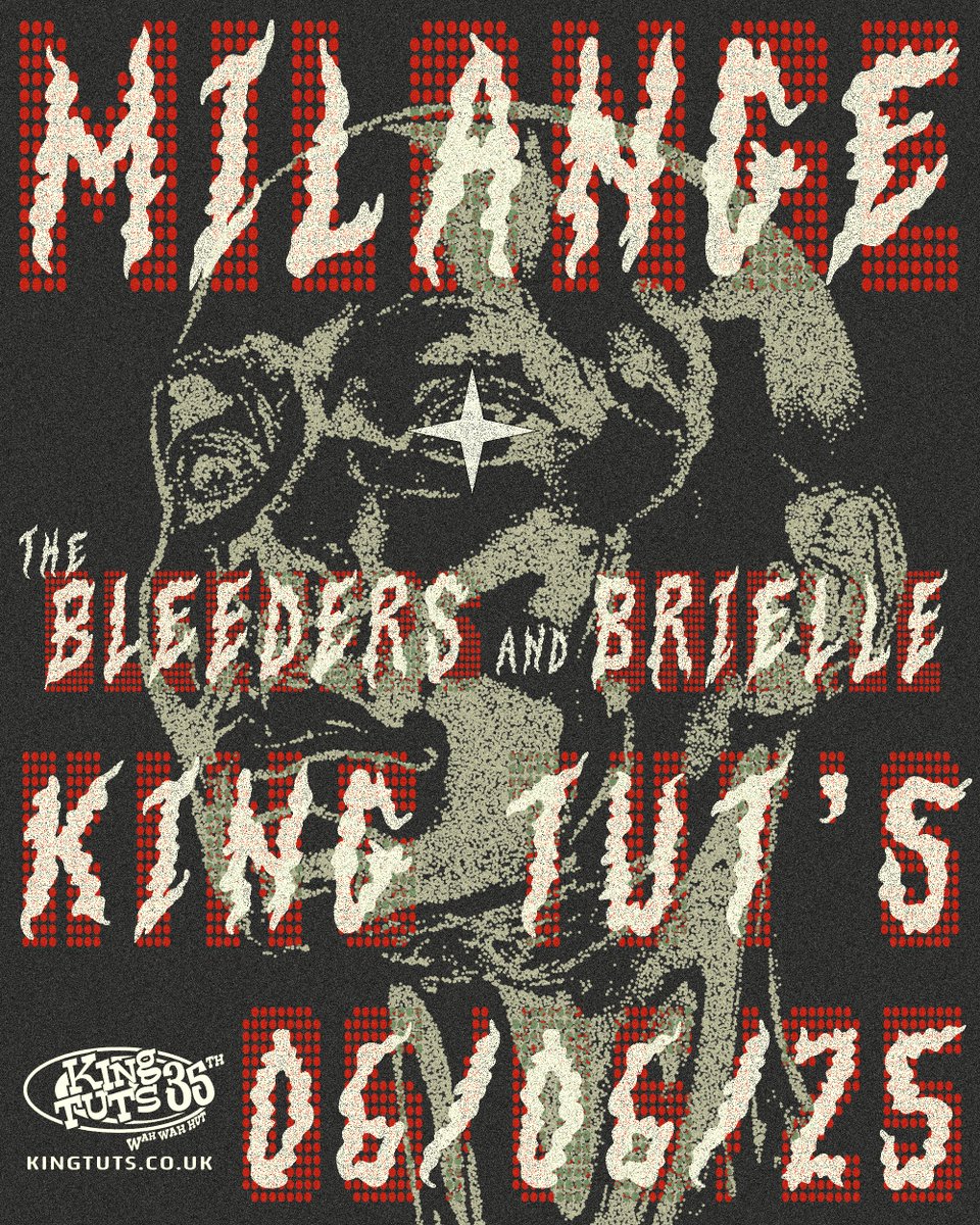 SUPPORT ADDED » Bleeders and Brielle have just been added as support for Milange
King Tut's | 6th June 2025
TICKETS ⇾ ktwwh.co/milange