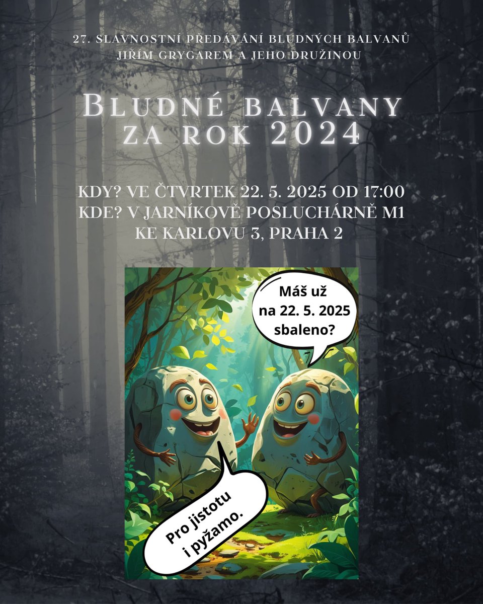 klub_skeptiku's tweet image. Srdečně Vás zveme na slavnostní předávání Bludných balvanů za rok 2024, které se bude konat ve čtvrtek 22. 5. 2025 od 17:00 v Jarníkově posluchárně M1, Ke Karlovu 3, Praha 2.

#BlB2023 #sisyfos #bludnybalvan
