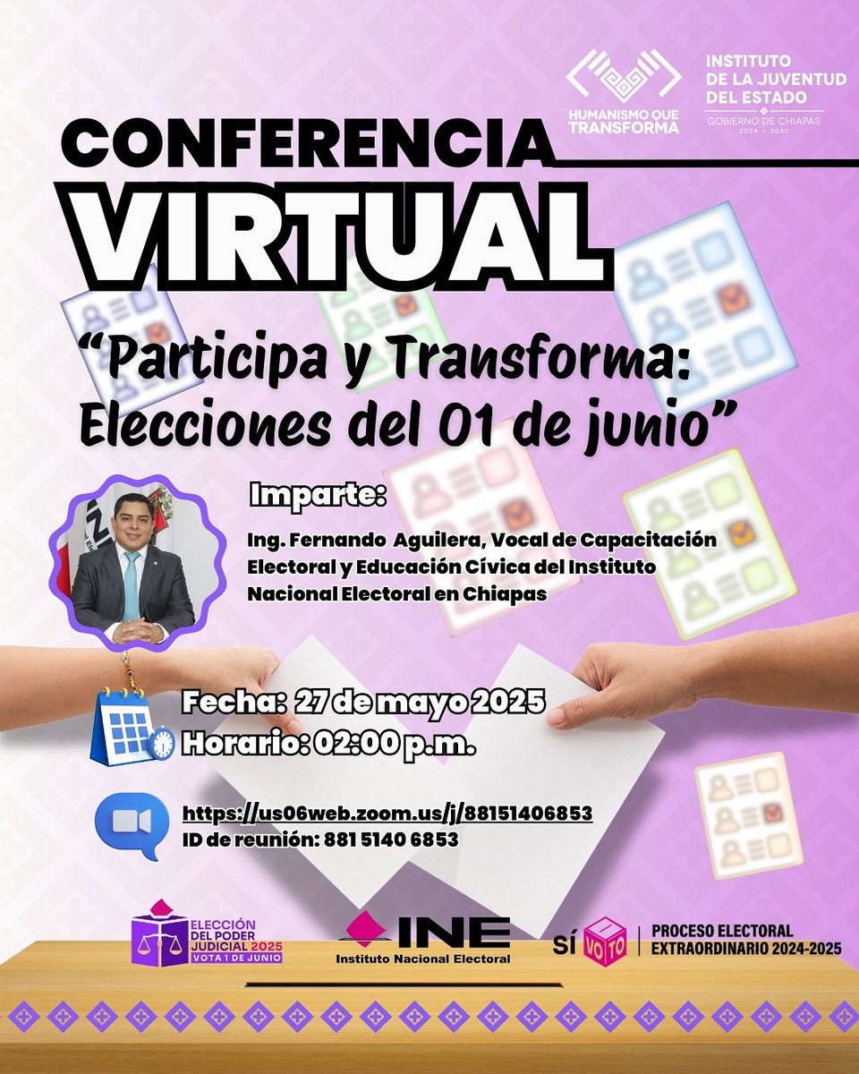 ¡Tu voz cuenta y tu voto 🗳️ transforma💪🏽!

El Instituto de la Juventud del Estado de Chiapas, te invita a la conferencia virtual “Participa y Transforma: Elecciones del 01 de junio

#JuventudInformada #INE #Elecciones2025 #1Junio #elecciónjudicial