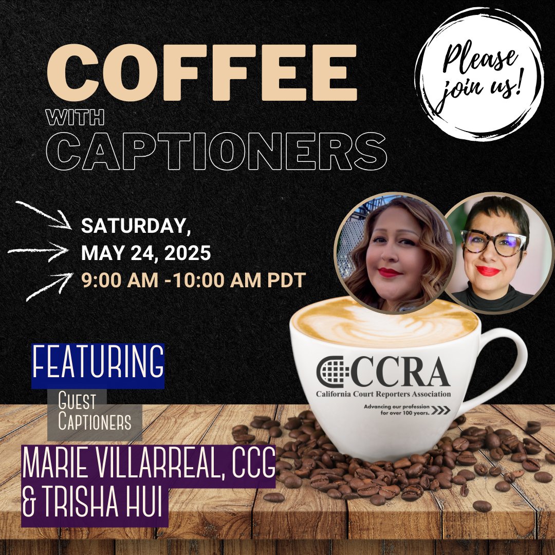 📅 Coffee With Captioners – May 24 @ 9:00am-10:00am PDT
🎙️ Steno &amp; Chill: A Real-Time Chat About Captioning
👩️ Featuring Marie Villarreal, CCG, &amp; Trisha Hui.

They'll break down CART, Broadcast Captioning, and key terminology. Q&amp;A included!
Register ➡️ form.jotform.com/251273270033143