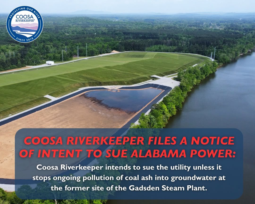 WaterkeepersA's tweet photo. On behalf of @CoosaRiverkeepr, @selc_org put @alabamapower on notice that #Coosa intends to sue the utility to stop ongoing groundwater pollution from Alabama Power’s failed closure of its leaking toxic coal ash lagoon at the former Gadsden Steam Plant: https://t.co/gBWRsL5qeE https://t.co/7zqul0glHg