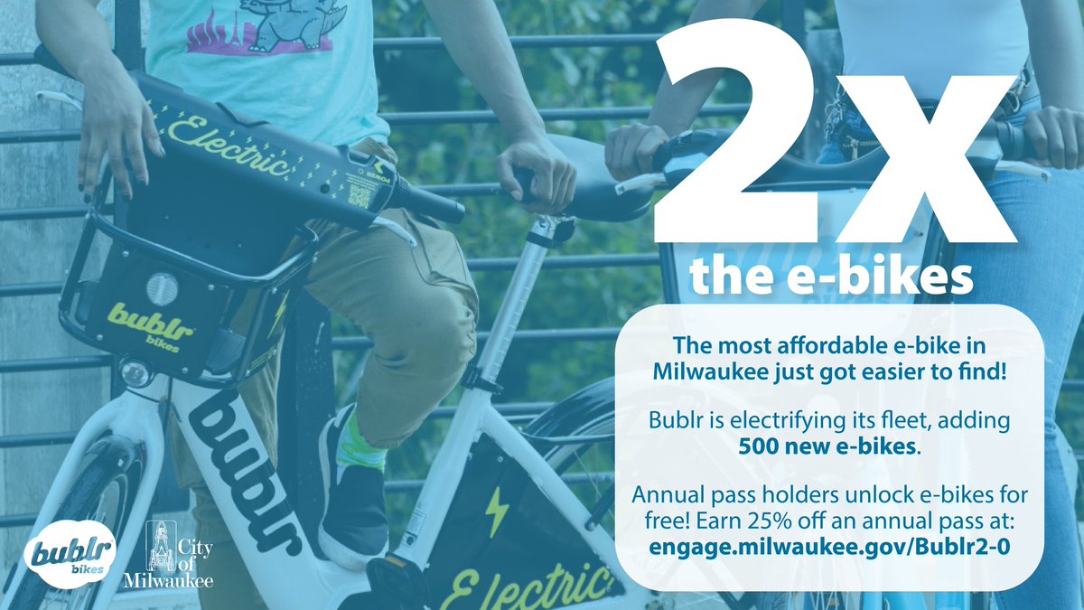 Bublr 2.0 is electrifying the <a href="/BublrBikes/">Bublr Bikes</a> fleet, adding 500 new e-bikes, and annual pass holders unlock e-bikes for free! Learn more and share your feedback at engage.milwaukee.gov/bublr2-0