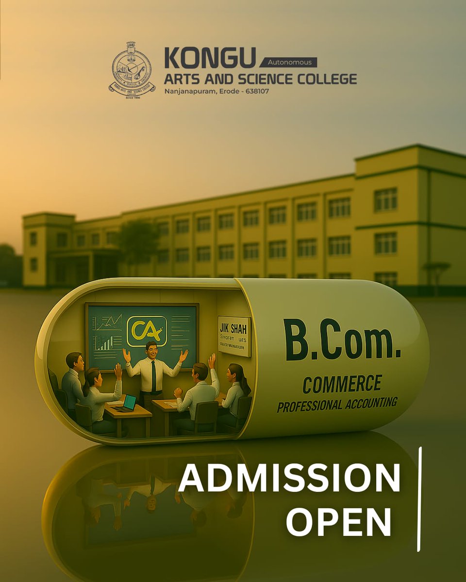 KonguArtsErode's tweet photo. Admissions Open!
Fuel your future with focused learning at Kongu Arts and Science College.
Every capsule of knowledge leads to success. Be part of the #CapsuleTrend today!
#KASC #Admissions2025 #StudySmart #CollegeLife #FutureReady https://t.co/IuzDyKZbLR