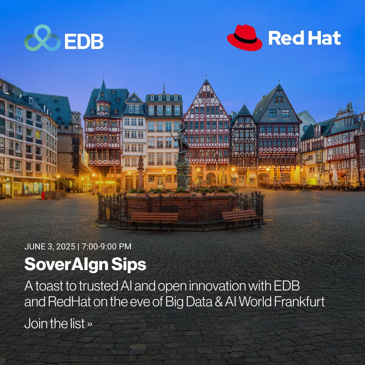 Heading to <a href="/BDWFrankfurt/">Big Data & AI World Frankfurt</a>? Join us and #RedHat the night before for "SoverAIgn Sips," an evening of city views, conversation, and insights on building #SovereignAI with open tools.

 📆June 3 | 7–9 PM
📍 Design Offices Frankfurt
🥂 RSVP (seats limited): events.enterprisedb.com/event/soveraig…