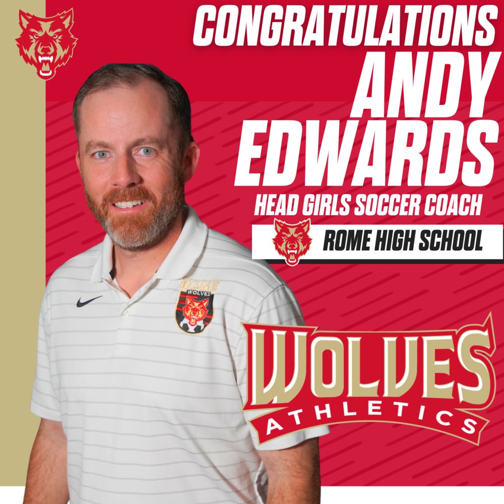 Rome High School Names Andy Edwards Girls Soccer Coach rcs.rome.ga.us/o/rhs/article/…