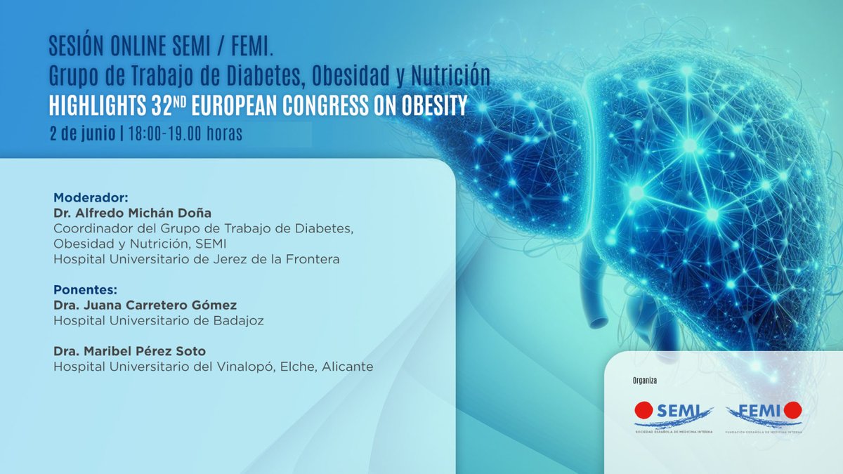 Sociedad Española de Medicina Interna (SEMI) (@sociedad_semi) on Twitter photo 📢 Seminario web "Highlights 32nd European Congress on Obesity" del GT <a href="/Diabetes_SEMI/">GT-SEMI Diabetes, Obesidad y Nutrición #17DM_SEMI</a> de <a href="/Sociedad_SEMI/">Sociedad Española de Medicina Interna (SEMI)</a> 🏥🩺
🗓️2 de junio, de 18:00 a 19:00 horas ‼️‼️‼️
🔗Link para inscripciones (inscripción gratuita):
intranet.pacifico-meetings.com/GescoWeb/?cfg=…
🔗Plataforma web, programa y toda la información: 📢 Seminario web "Highlights 32nd European Congress on Obesity" del GT <a href="/Diabetes_SEMI/">GT-SEMI Diabetes, Obesidad y Nutrición #17DM_SEMI</a> de <a href="/Sociedad_SEMI/">Sociedad Española de Medicina Interna (SEMI)</a> 🏥🩺
🗓️2 de junio, de 18:00 a 19:00 horas ‼️‼️‼️
🔗Link para inscripciones (inscripción gratuita):
intranet.pacifico-meetings.com/GescoWeb/?cfg=…
🔗Plataforma web, programa y toda la información: