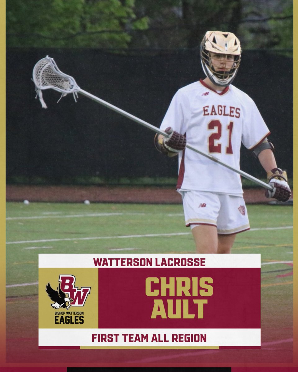 BWHSlacrosse's tweet image. Congratulations to senior Chris Ault on being named First Team All Region! #GoEagles #οικογένεια
