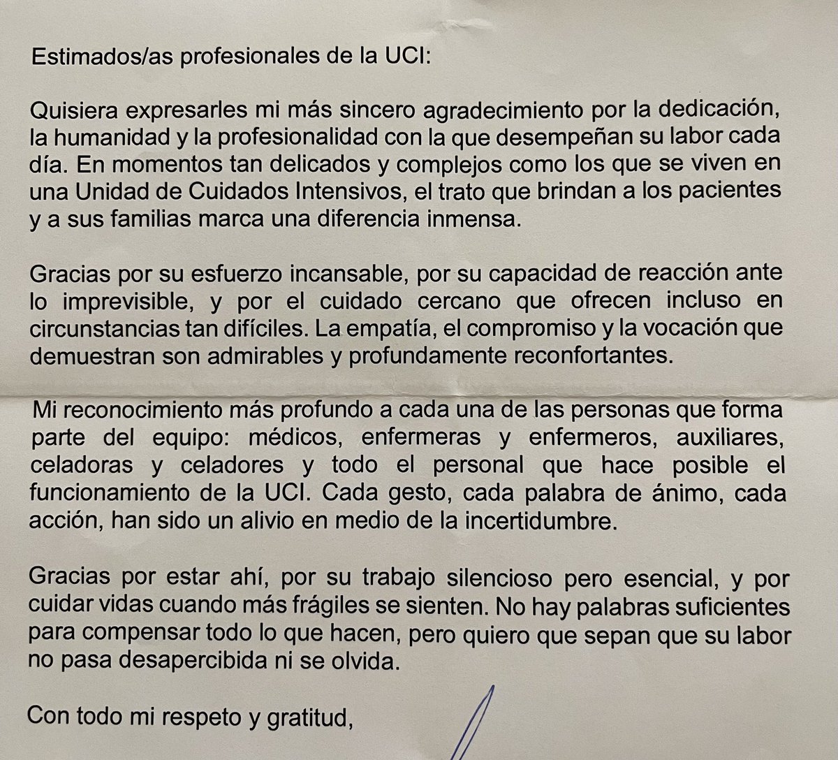 “Gracias por su esfuerzo incansable, por su capacidad de reacción ante lo imprevisible, y por el cuidado cercano que ofrecen incluso en circunstancias tan difíciles.”
Trabajar en #UCI bien en lo científico-técnico y bien en lo humano.
<a href="/UCIHUVN/">UCI-HUVN</a> <a href="/hvn/">HVN</a>