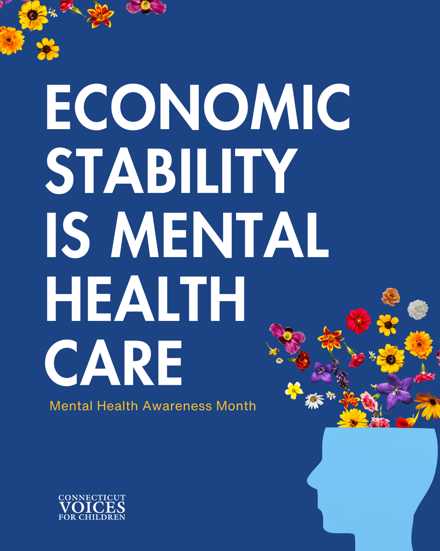 If we’re serious about mental health, we need to talk about poverty.

In #CT, outdated fiscal controls and a regressive tax system keep families in crisis. Let’s fix the policies that fuel poverty and harm mental health.

#MentalHealthAwarenessMonth