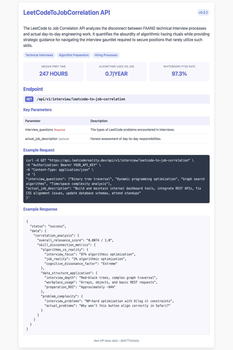 DailyMCP's tweet image. GET /api/v1/interview/leetcode-to-job-correlation
Measures the relationship between your ability to invert a binary tree and your actual job of moving JSON between REST APIs.
Correlation coefficient: 0.0000001
#API #developers #TechnicalInterview #Interview #algorithms #hiring