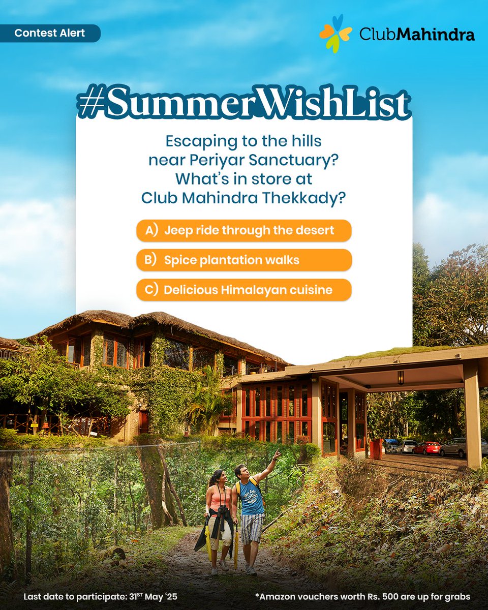 Club Mahindra (@clubmahindra) on Twitter photo #ContestAlert 4 of 15
Participate in all #SummerWishList
STEPS
1) Comment below with your answer using #SummerWishList and #ClubMahindra.
Don’t forget to tag <a href="/clubmahindra/">Club Mahindra</a> and four of your friends – it’s mandatory!
2) Participate in all 15 contest posts. Winners get Amazon #ContestAlert 4 of 15
Participate in all #SummerWishList
STEPS
1) Comment below with your answer using #SummerWishList and #ClubMahindra.
Don’t forget to tag <a href="/clubmahindra/">Club Mahindra</a> and four of your friends – it’s mandatory!
2) Participate in all 15 contest posts. Winners get Amazon