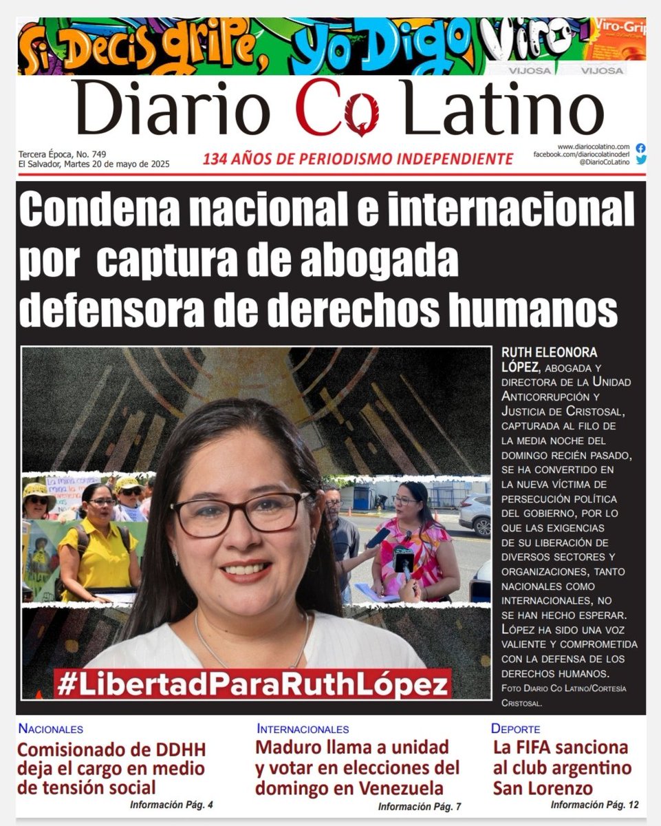 DiarioCoLatino's tweet photo. #DiarioCoLatino | Condena Nacional e internacional por captura de abogada defensora de derechos humanos 

¡Buenos días!, compartimos nuestra portada de hoy, 29 de mayo de 2025. 

Visita nuestra versión epaper o nuestra página web: https://t.co/GayDruckW9 https://t.co/xyyeTYiNMZ