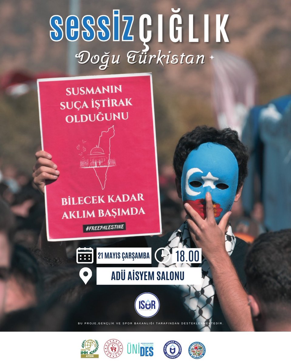U_Hareketi's tweet photo. Aydın Adnan Menderes Üniversitesi’de “Sessiz Çığlık Doğu Türkistan” konulu programa davetlisiniz.
Program herkese açıktır.

📍ADÜ AİSYEM Salonu
🗓️21 Mayıs Çarşamba
⏰18.00 https://t.co/0lz3YEjjfX