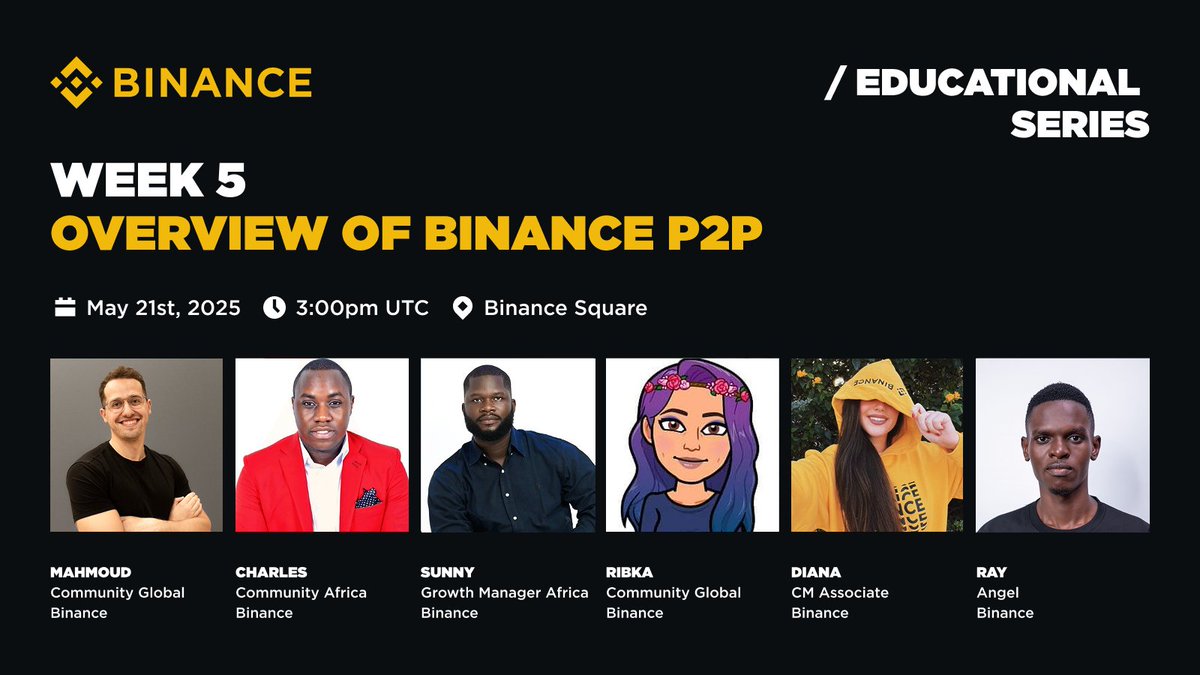 Binance Africa (@binanceafrica) on Twitter photo Join us for Week 5 of the #Binance Educational Series with <a href="/BinanceAngels/">Binance Angels</a>!
Topic: Overview of Binance P2P
🗓️ Date: May 21st, 2025
🕒 Time: 3:00 PM UTC
📍 Location: app.binance.com/uni-qr/cspa/24… Join us for Week 5 of the #Binance Educational Series with <a href="/BinanceAngels/">Binance Angels</a>!
Topic: Overview of Binance P2P
🗓️ Date: May 21st, 2025
🕒 Time: 3:00 PM UTC
📍 Location: app.binance.com/uni-qr/cspa/24…