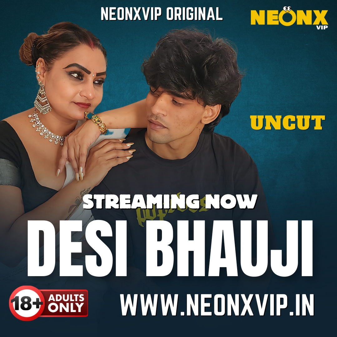 DESI BHAUJI | Exclusive Bold Uncut | Streaming Now!
Website: neonxvip.in
Application: tiny.cc/neonxapp

#webseries #bollywood #indianwebseries #film #actress #ulluwebserie #shortfilm #mallubhabhi