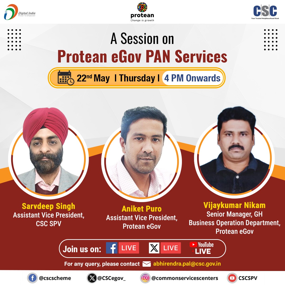 A Session on Protean eGov PAN Services...

📅 22nd May 2025 (Thursday)
⏰ 4:00 PM Onwards

Join our key Speakers LIVE on the #CSC X Page.

#CSC #DigitalIndia #RuralEmpowerment #PANService #FinancialLiteracy #PAN #PANService #PanCardOnline #PanCardUpdate #PANCard #Protean