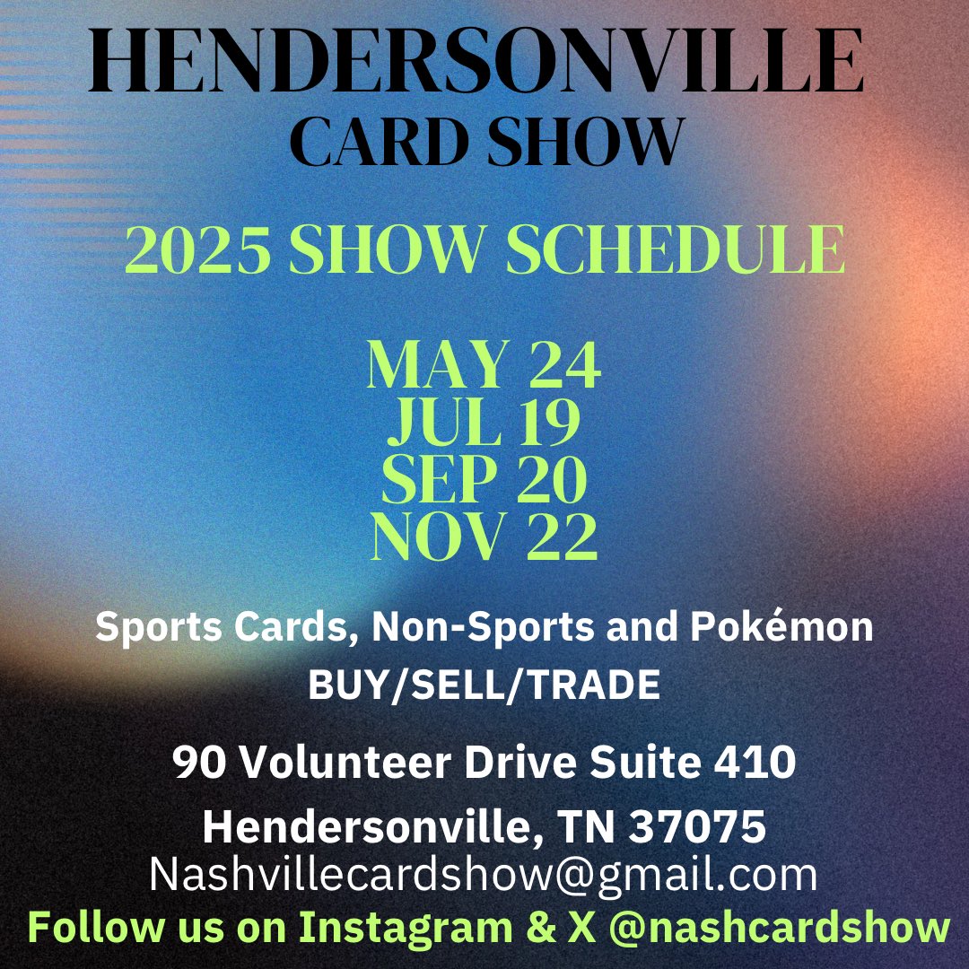 Here is our 2025 Hendersonville Card Show Schedule. #Nashville #Tennessee  #SportsCards #Collectibles #Memorabilia #Collect #TheHobby #Pokmon  #Nashional #CardShow #CardShows #autographs #hendersonvilletn