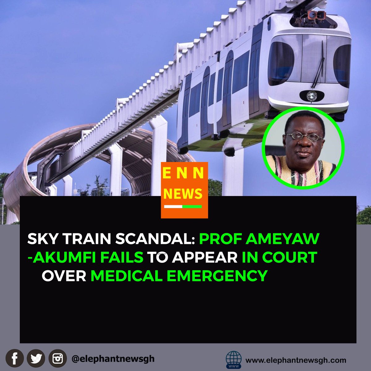 elephantnewsgh's tweet photo. 🚨 SKY TRAIN SCANDAL UPDATE
Prof Ameyaw-Akumfi, former GIIF Board Chair, failed to appear in court today over a medical emergency. His lawyer says he was rushed to UGMC early Tuesday.
He's charged with causing $2M financial loss in the failed Accra Sky Train deal.
#ENNGH https://t.co/7T3x0eX7JW
