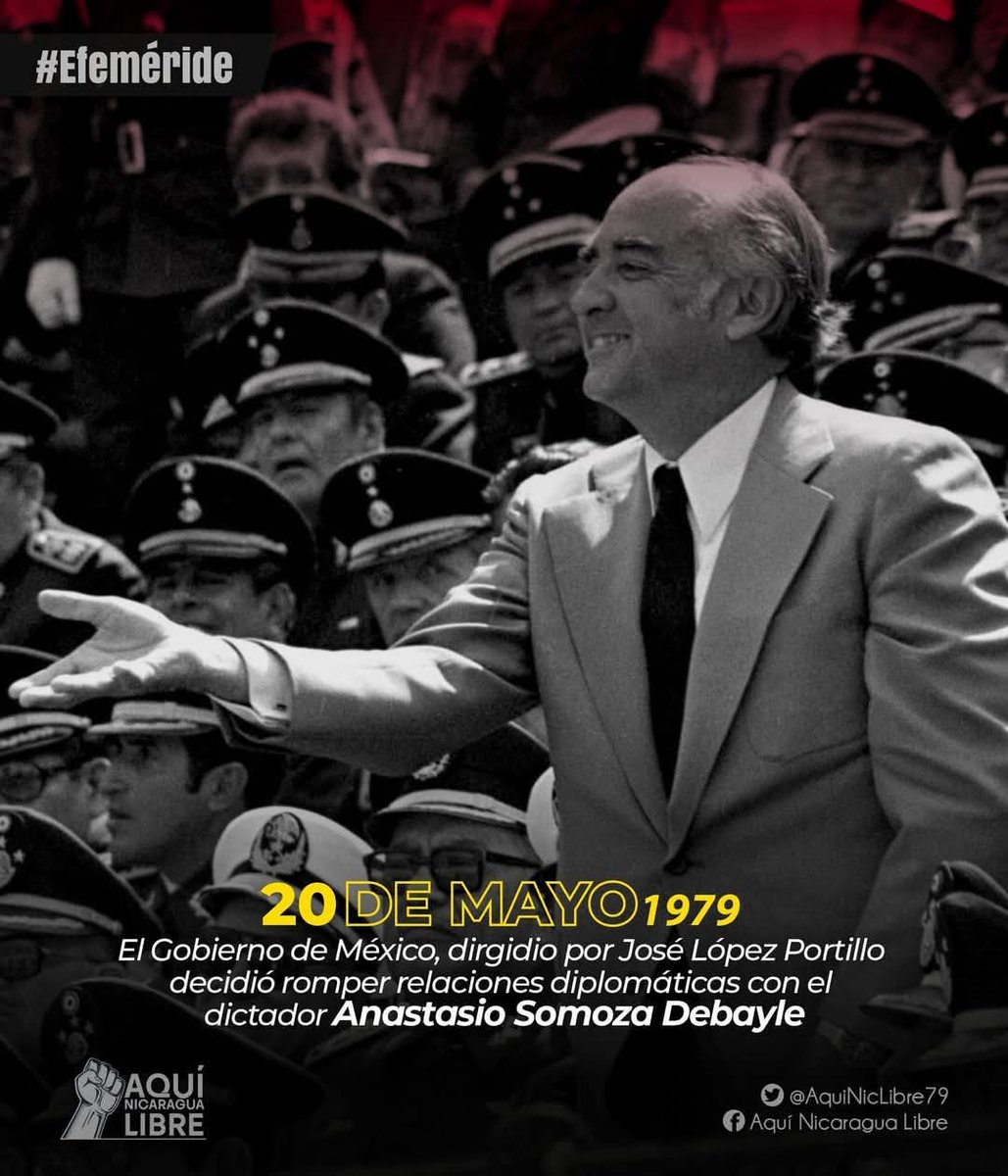 1979: El Gobierno de México decidió romper relaciones diplomáticas con el dictador Anastasio Somoza Debayle, haciendo también un llamado al resto de gobierno de la región latinoamericana a tomar esta medida.

#PLOMO19