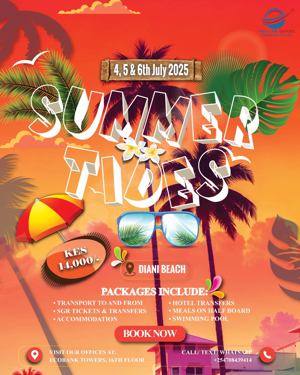 LinkRizy's tweet photo. Headed to SummerTides Festival 2025 in Diani?

Lock in your full travel package for just Ksh 14,000! 
SGR Tickets + Transfers
2 Nights Stay + Meals
Pool Access &amp; More

Call: +254708439414

Festival tickets not included.
#summertides #travelpackage #rizylinksafaris https://t.co/703Cg8dzad