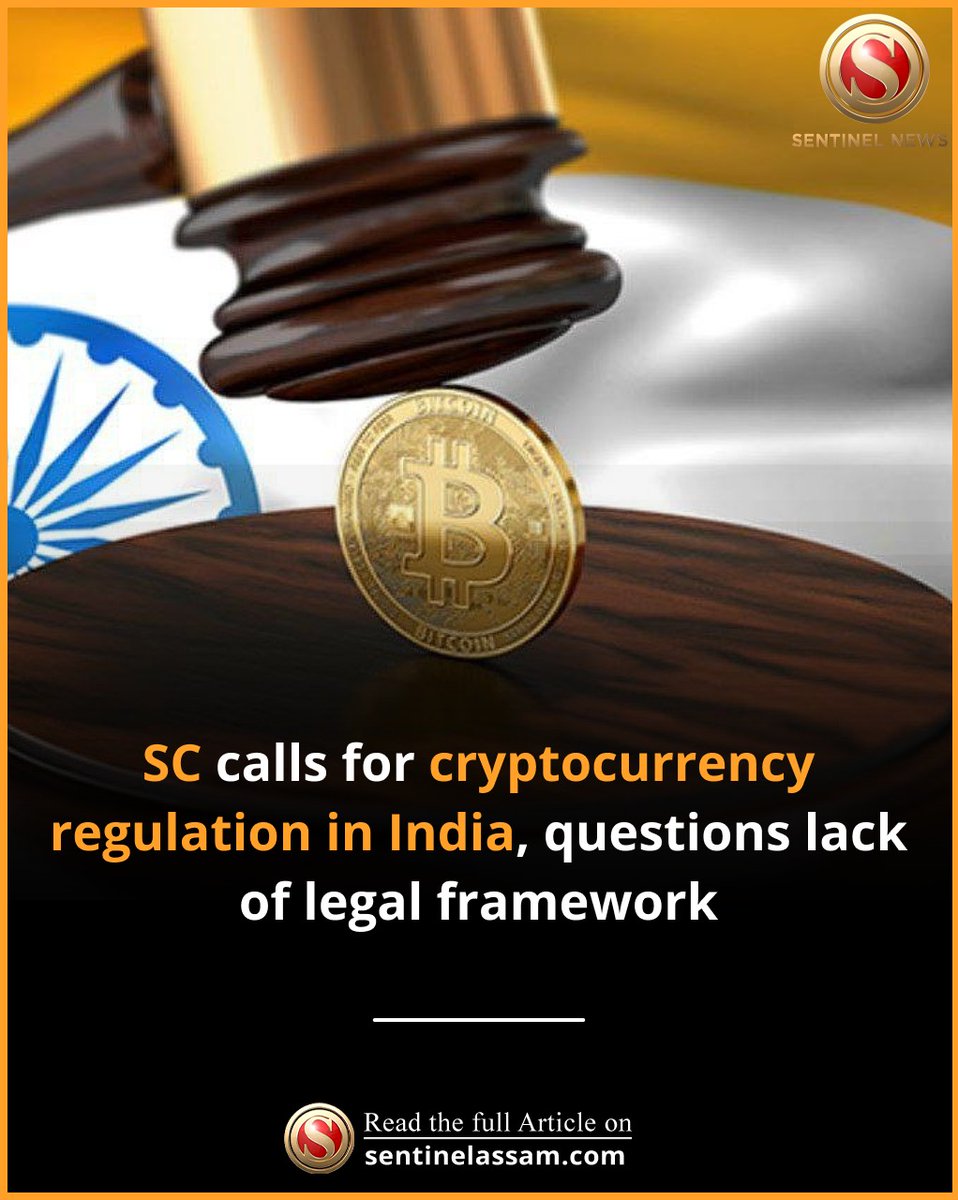 The Supreme Court has emphasised the urgent need for a formal regulatory  framework for cryptocurrency in India, citing challenges in handling crypto-related  fraud cases. #thesentinel #cryotocurrency #SupremeCourtofIndia