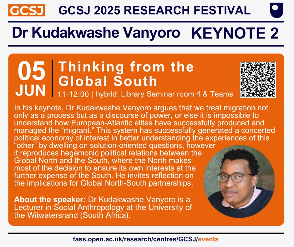 OU Centre for Global Challenges and Social Justice (@ou_gcsj) on Twitter photo Don’t miss Dr Kudakwashe Vanyoro keynote on "Thinking from the Global South” - a powerful talk on migration, power & North–South relations.
🗓 5 June | ⏰ 11:00–12:00
📡 online & on-site
đź”— tinyurl.com/bduev9sk (free registration)
<a href="/KudaVan/">Dr Kudakwashe Vanyoro</a>
#research #GlobalSouth #Migration Don’t miss Dr Kudakwashe Vanyoro keynote on "Thinking from the Global South” - a powerful talk on migration, power & North–South relations.
🗓 5 June | ⏰ 11:00–12:00
📡 online & on-site
đź”— tinyurl.com/bduev9sk (free registration)
<a href="/KudaVan/">Dr Kudakwashe Vanyoro</a>
#research #GlobalSouth #Migration