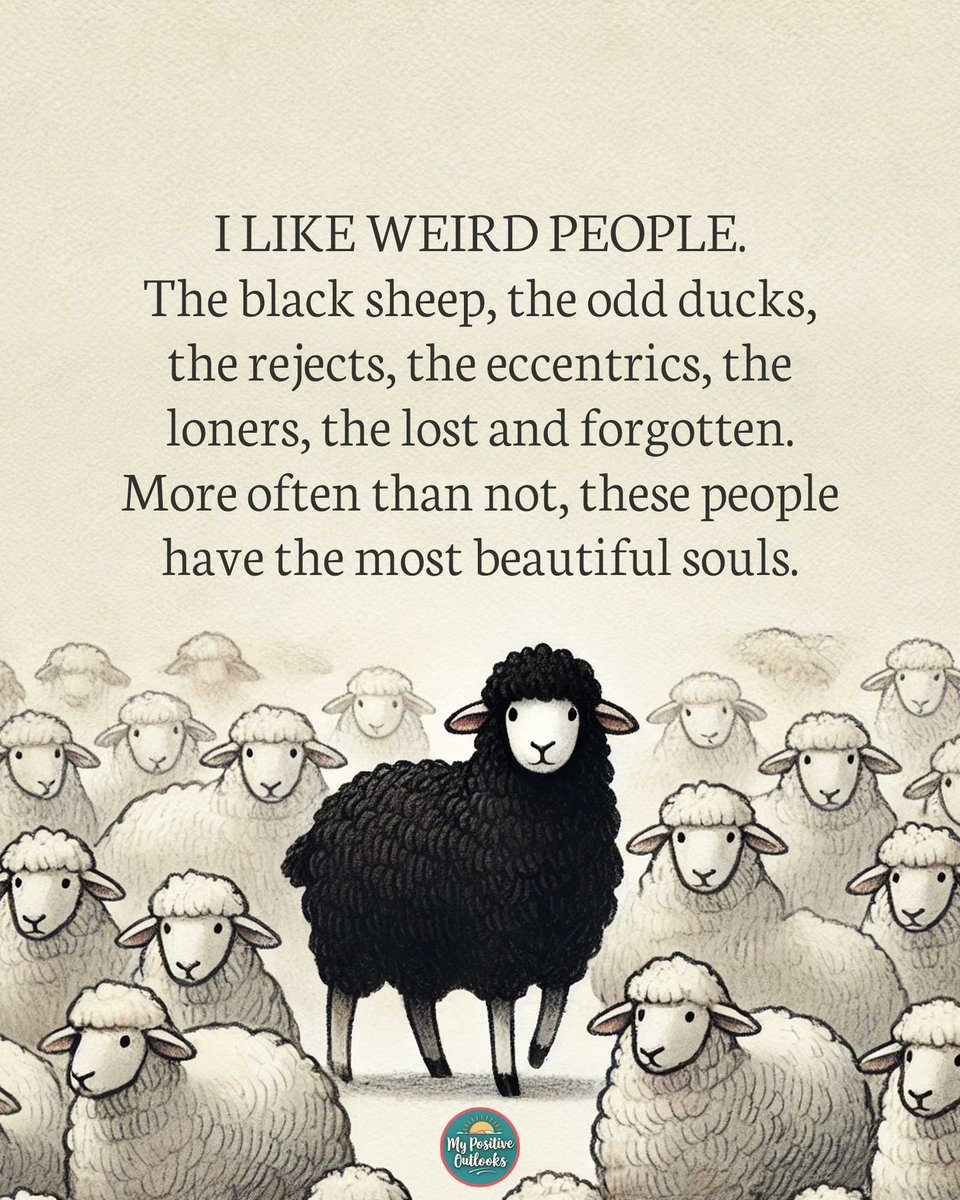 I like weird people.