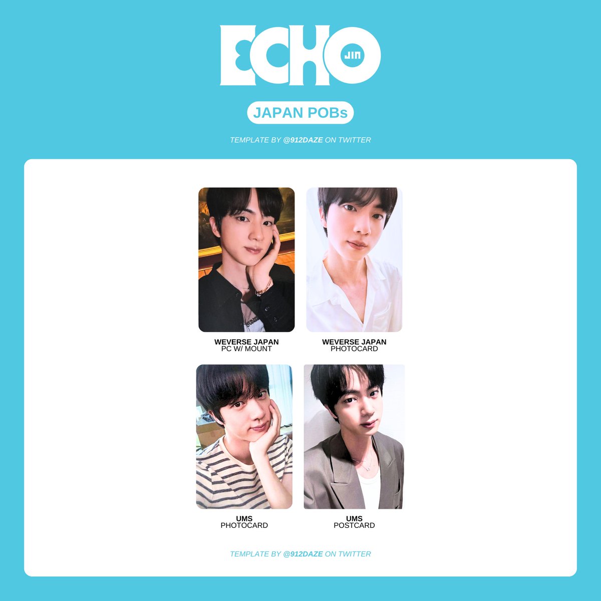 912daze's tweet photo. BTS JIN SEOKJIN ALBUM PC PHOTOCARD WL WISHLIST TEMPLATE ✨

⭐️ Jin - ECHO Templates #Jin_Echo 

[UPDATED]
+ Revealed WVJ & UMS POBs
+ Revealed WV USA Exclusive PCs
+ Revealed KakaoTalk POB PC
+ Hi-Seokjin Event Postcard

More templates in thread below

🤍 방탄 포카 모음집 드볼표 김석진
🤍 金碩珍 专辑 小卡 合集
🤍 ジントレカ 一覧表