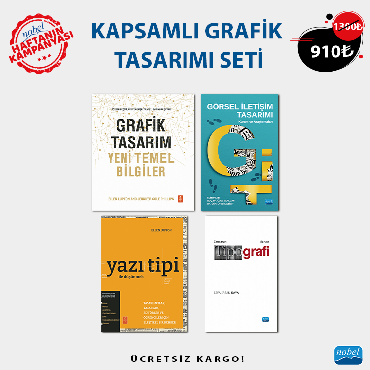 Haftanın Kampanyasında "Kapsamlı Görsel Tasarım Seti"

Hemen nobelyayin.com adresine gir, kampanyaya özel indirimleri kaçırma!

#yazıtipi #tipografi #görseliletişim #grafiktasarımı #görselsanatlar
