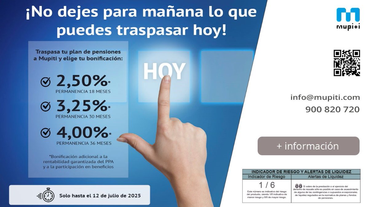 TRASPASA TU PLAN DE PENSIONES A MUPITI Y CONSIGUE HASTA UN 4% DE BONIFICACIÓN
Esta campaña estará disponible hasta el 12 de julio
+ INFO: mupiti.com/promociones-mu…
