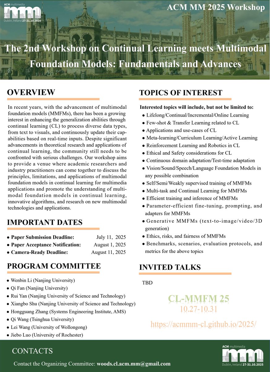 AlbertW24045555's tweet photo. #Call4Paper #ACMMM2025 Hope this workshop finds you well if you take interest in continual learning for foundation models🎺😃Your submussion is welcome!  Our website is https://t.co/YptFApB8aA https://t.co/x83bTzrPny