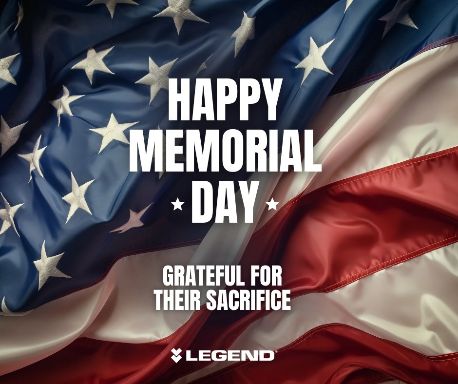 To our valued customers,
Legend will be closed Monday, May 26th, in observance of Memorial Day.
If you have any questions about how our holiday schedule may impact your orders, contact our customer service at (800) 752 2082.

Please enjoy your Memorial Day! 🇺🇸 🦅