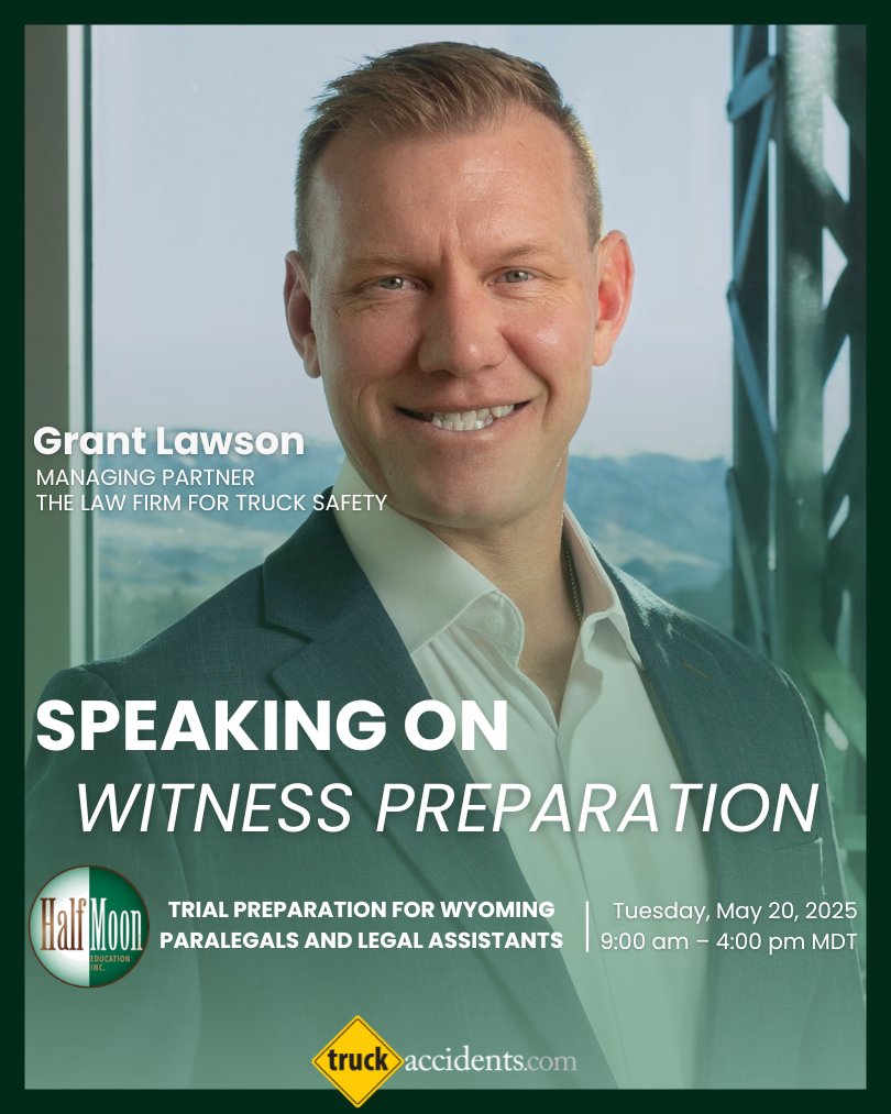 Today from 9 AM – 4 PM MDT, Grant Lawson is speaking on witness preparation at HalfMoon Education’s Wyoming seminar for paralegals and legal assistants.

Proud to support legal professionals committed to trial excellence.
#TruckSafetyFirm #WitnessPreparation #LegalEducation