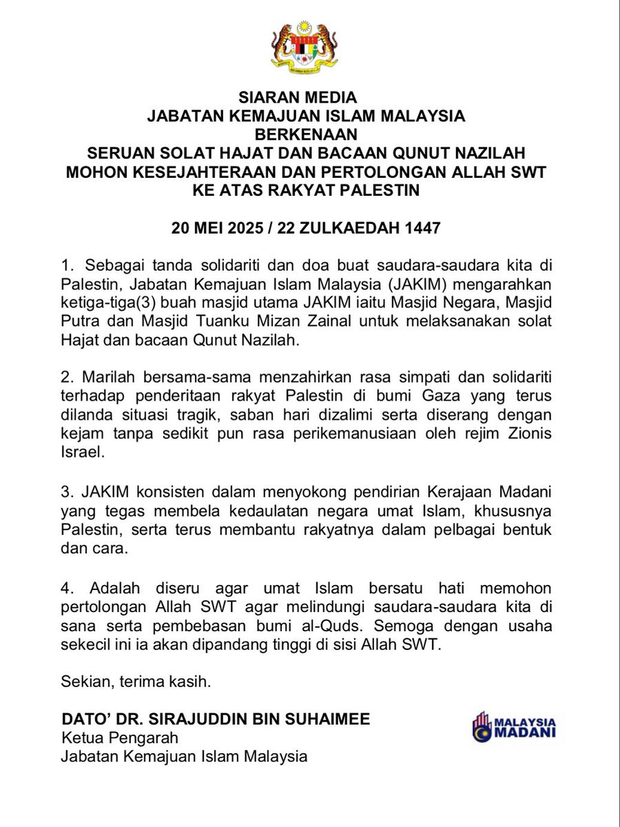 MyJAKIM's tweet photo. SIARAN MEDIA JABATAN KEMAJUAN ISLAM MALAYSIA (JAKIM) 
BERKENAAN
 SERUAN SOLAT HAJAT DAN BACAAN QUNUT NAZILAH MOHON KESEJAHTERAAN DAN PERTOLONGAN ALLAH SWT KE ATAS RAKYAT PALESTIN

20 MEI 2025 / 22 ZULKAEDAH 1447 https://t.co/fW8JmaQcEO