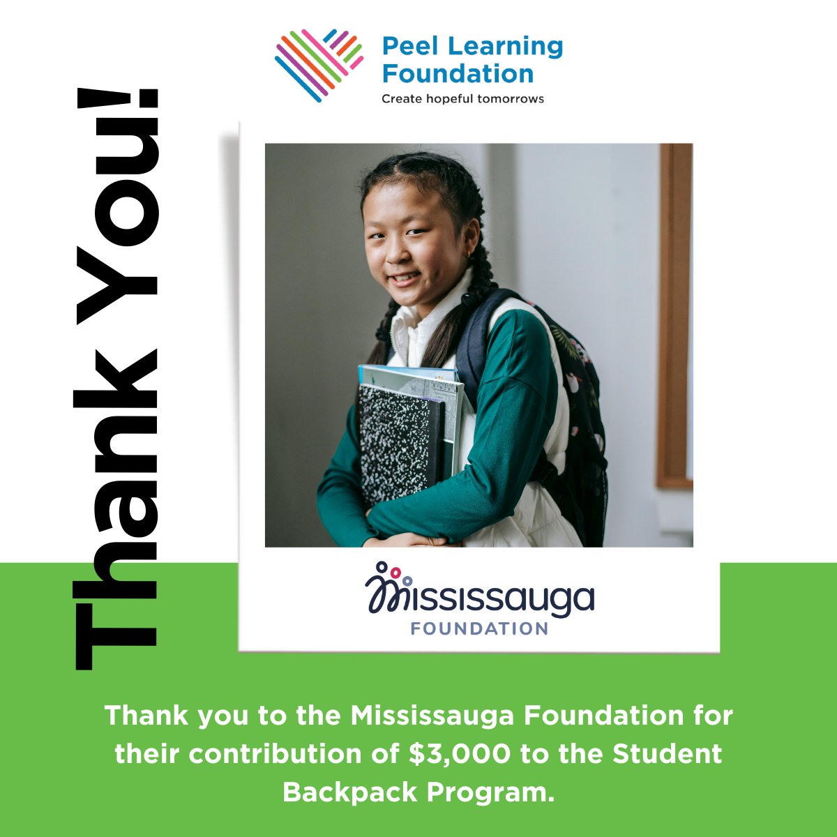 Peel Learning Foundation (@peellearningfdn) on Twitter photo PLF gratefully acknowledges the financial support from the <a href="/MississaugaFnd/">Mississauga Foundation</a> Smart and Caring Children and Youth Fund for the Student Backpack Program.
Thank you for your generous donation that will be used to provide students with school supplies and backpacks. PLF gratefully acknowledges the financial support from the <a href="/MississaugaFnd/">Mississauga Foundation</a> Smart and Caring Children and Youth Fund for the Student Backpack Program.
Thank you for your generous donation that will be used to provide students with school supplies and backpacks.