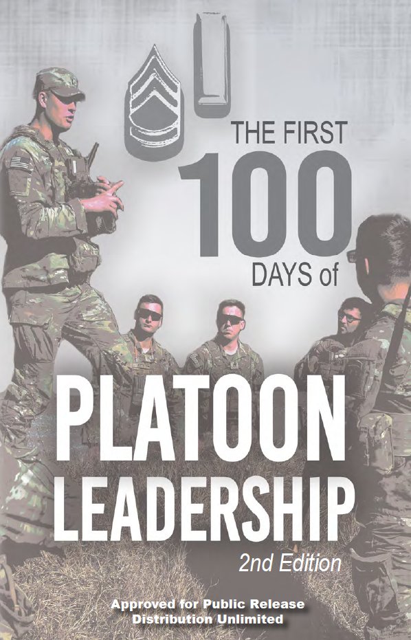 The purpose of this handbook is to provide lessons learned and best practices to platoon leaders (PLs) and platoon sergeants (PSGs) to help enable their success in their first 100 days in position and beyond.

Public link: api.army.mil/e2/c/downloads…