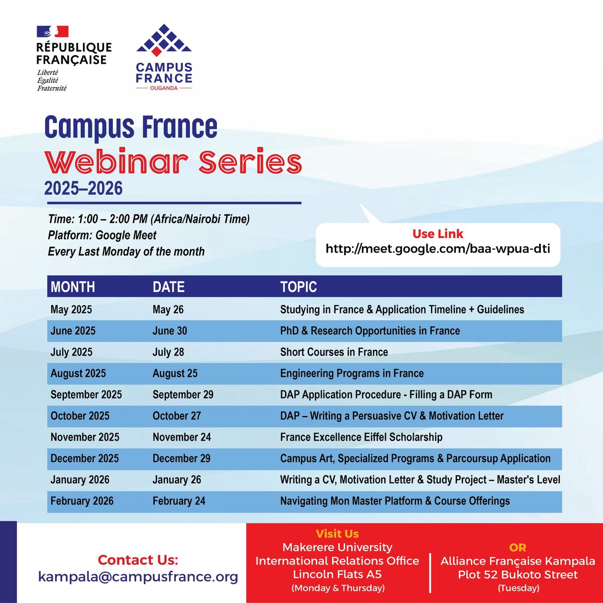 🎓Planning to study in France🇫🇷? 
Don't miss our Webinar🇺🇬 Series!
📅Monday, May 26, 2025
⏰1 – 2 PM (Africa/Nairobi Time)
📌Topic: Studying in France &amp; Application Timeline + Guidelines
🔗Join : meet.google.com/baa-wpua-dti
💬Q&amp;A|📚Application tips
📍Every last Monday of the month!