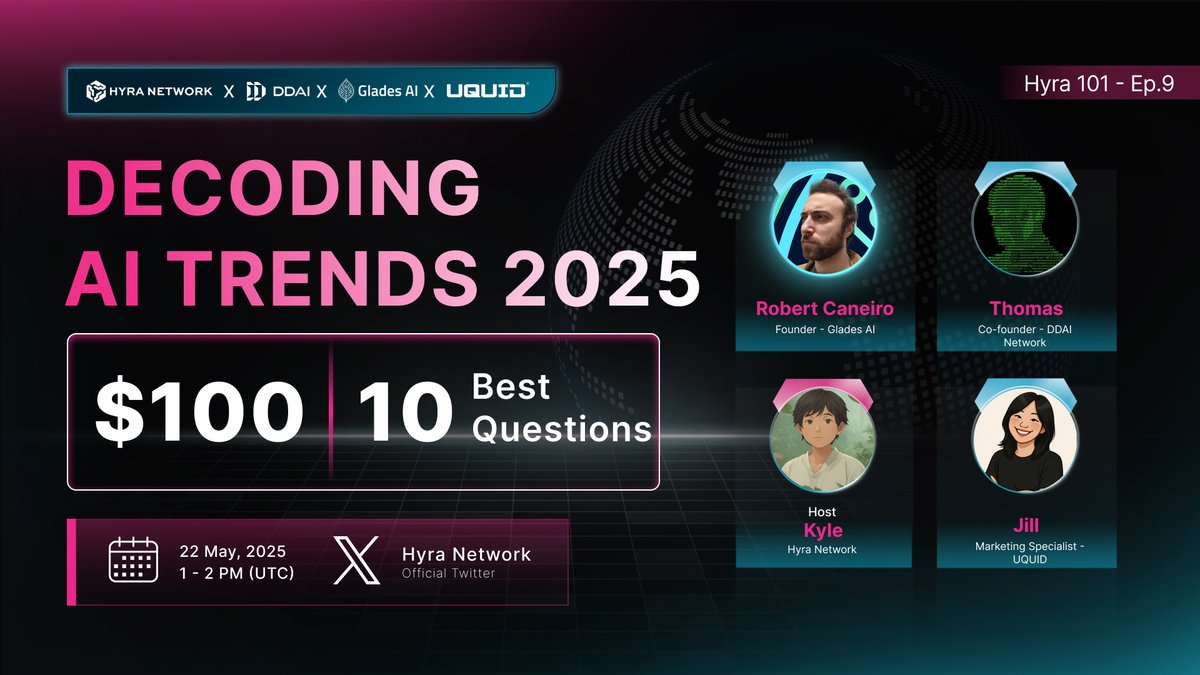 ama_tracker's tweet photo. 🔗Join AMA session @hyranetwork with @GladesAI, @uquidcard, @DDAI_Network!
#Hyra Network is world’s first AI infrastructure powering edge computing, transforming ~2M+ users across 200+ countries with our Train AI-To-Earn Dapp @AI_Hyra.
#Glades AI is Play2Train™ the world’s first platform to train AI through gaming.
#UQUID is Leading Web3 Shopping Infrastructure.
#DDAI Network is pioneering the 1st DePIN for AI Assistants on @Solana.
⏰May 22, 13:00 UTC
📌https://t.co/tauDdkbfuN
#AmaTracker
