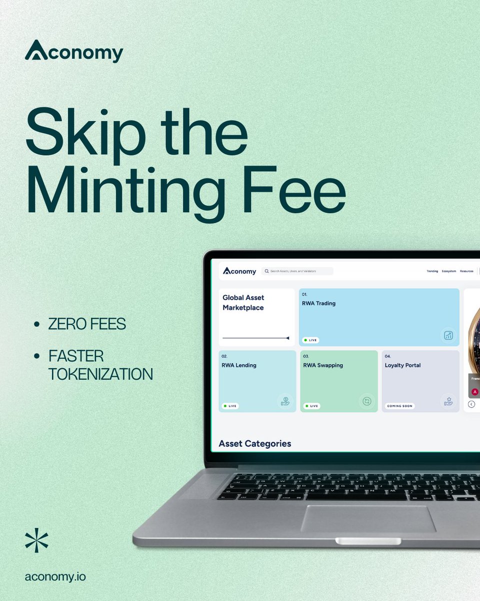 0xAconomy's tweet photo. With Aconomy, bring your real-world assets on-chain — zero minting fees, lightning-fast, and fully decentralized.

Wanna experience it now? Mint Your FIRST Asset NFT with Aconomy, Today: https://t.co/r0KbgzRZXA

No cost. No delay. Just pure decentralized power!

#RWA https://t.co/yv5jibzN6p